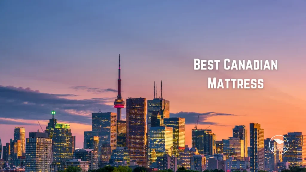 Best Canadian Mattresses in 2024