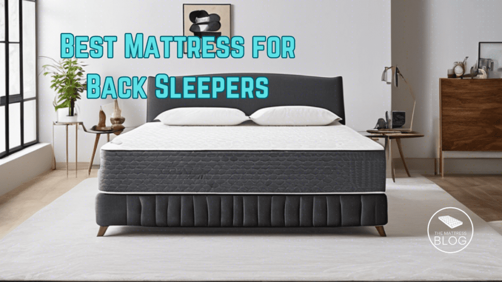 Best Mattress for Back Sleepers