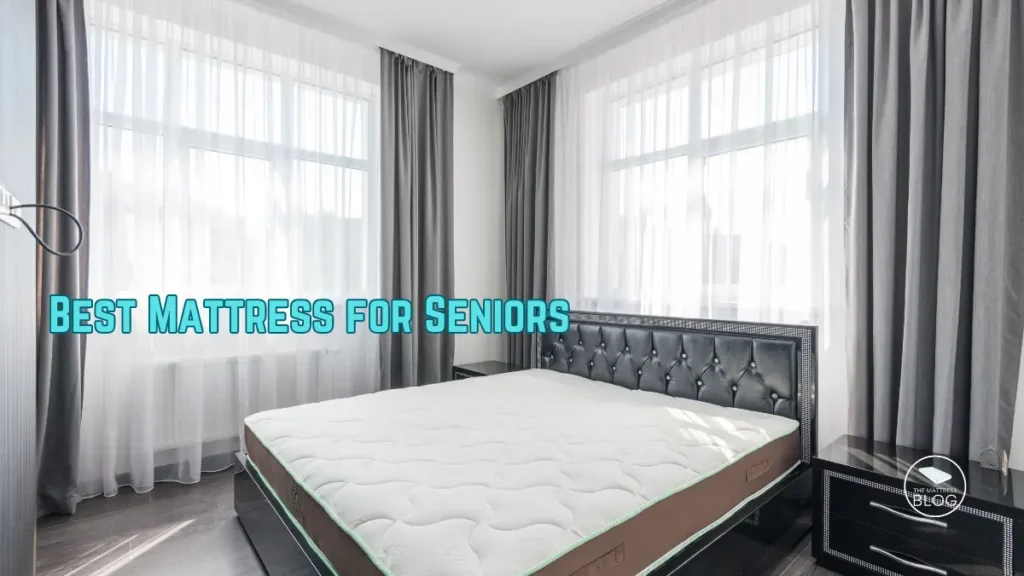 Best mattress for seniors